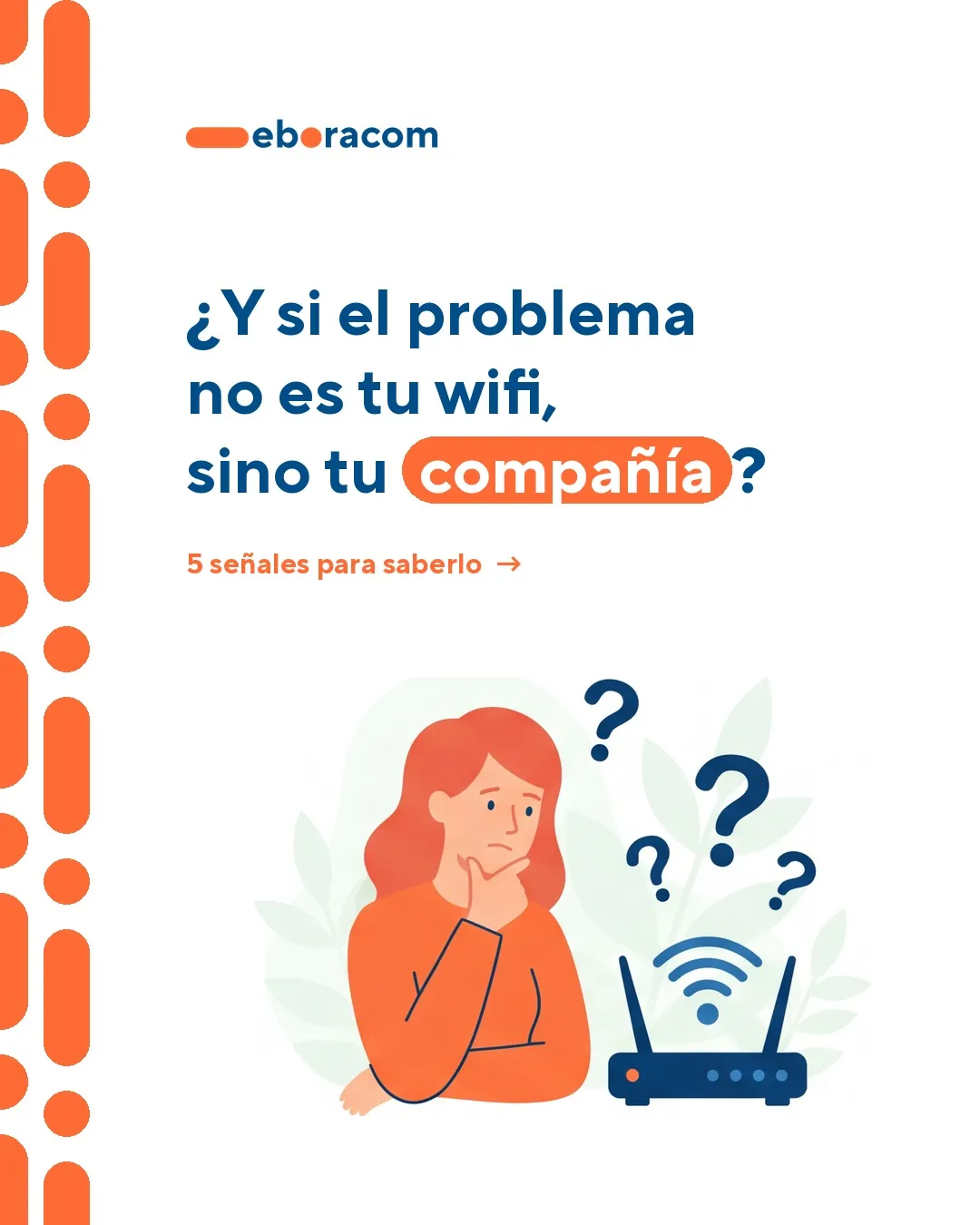 Portada de Eboracom: ¿y si el problema no es tu wifi, sino tu compañía de internet? 5 señales para saberlo