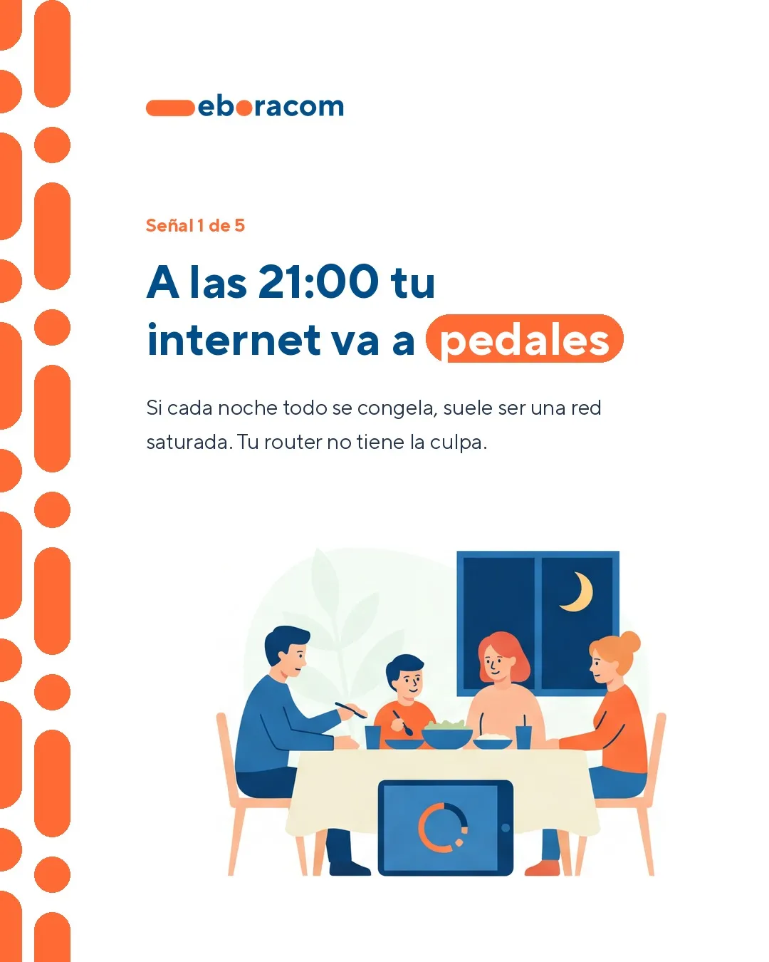 Familia cenando por la noche mientras la tableta se queda cargando por una red saturada